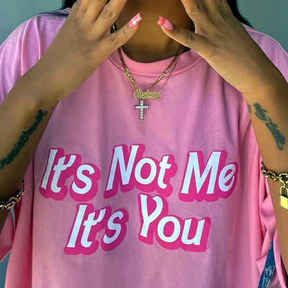 -Retro sports style outfit streetwear 90s fashion It's Not Me It's You Letters Printing Women Y2K T Shirts Rose Pink Cotton Short Sleeve Loose Tops Women Street Fashion Tee Shirt