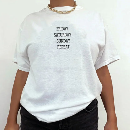 -Retro sports style outfit streetwear 90s fashion Friday Saturday Sunday Repeat Letters Printing Funny White T Shirts Female Loose Cotton Short Sleeve Tops Summer Fashion Tees